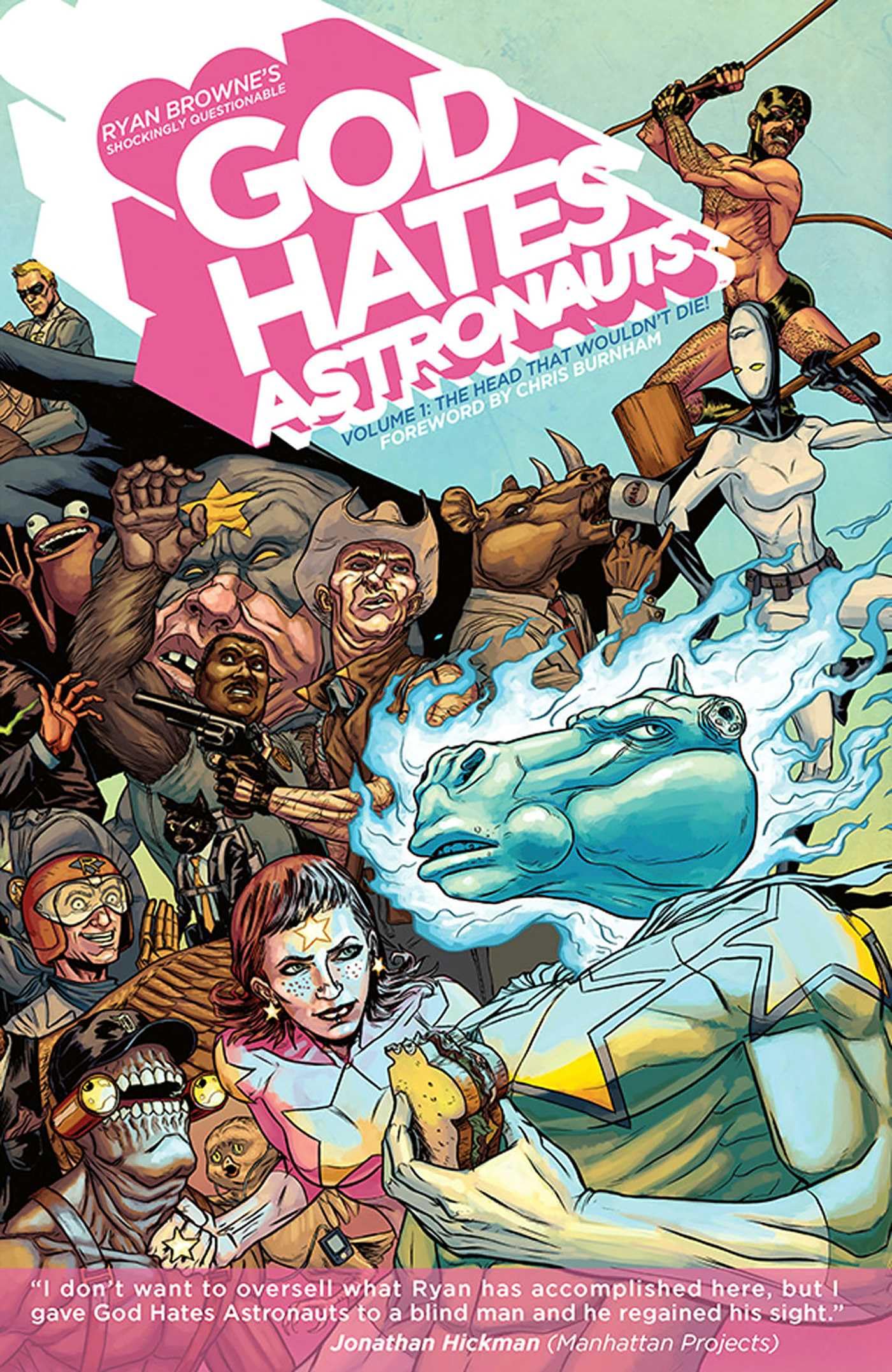 God Hates Astronauts Volume 1: The Head That Wouldn't Die! Manga