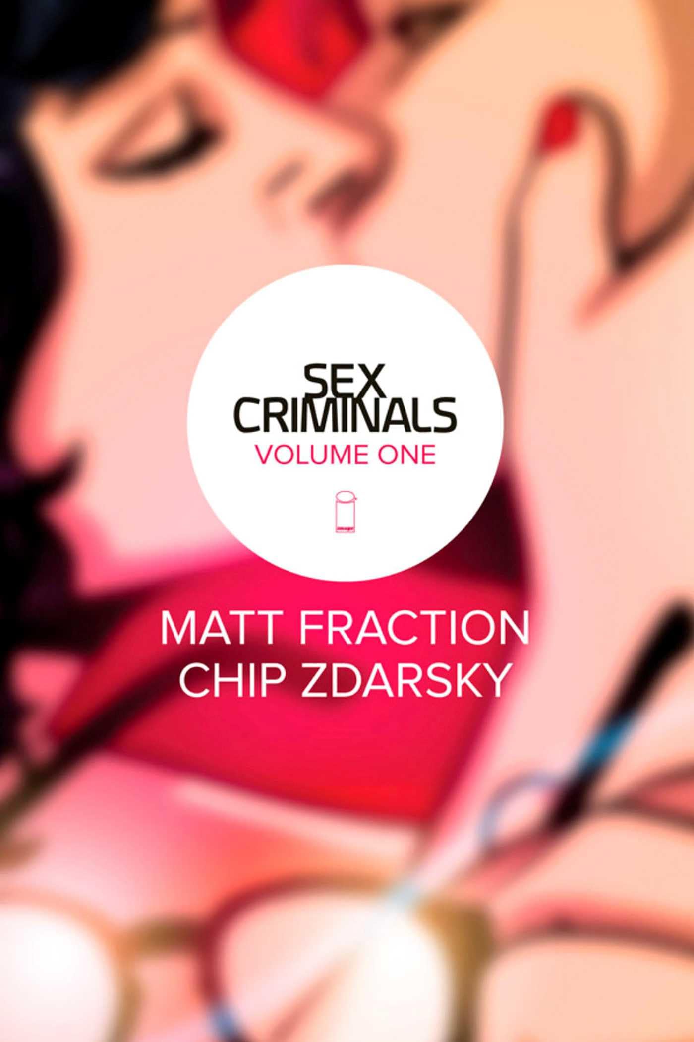 Sex Criminals Volume 1: One Weird Trick Manga