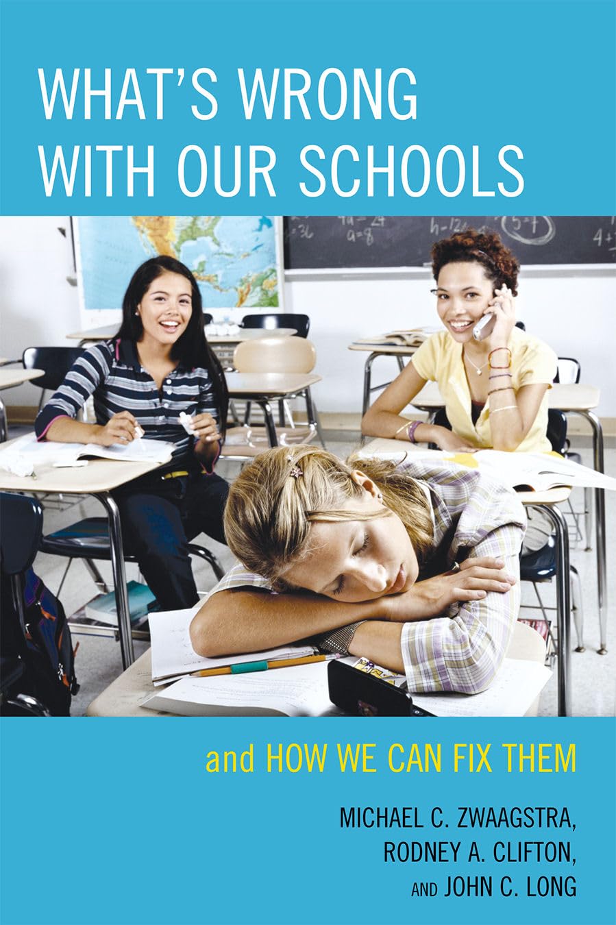 What's Wrong with Our Schools: and How We Can Fix Them book