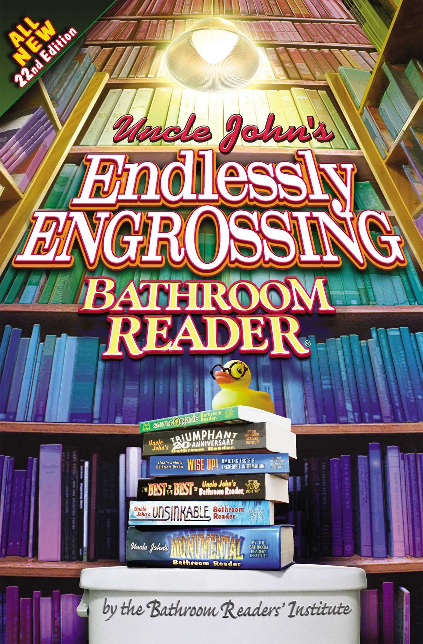 Uncle John's Endlessly Engrossing Bathroom Reader Books
