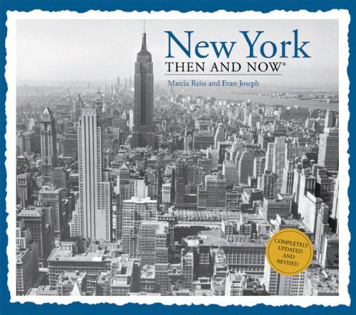 New York, Then and Now (Then & Now) Arts & Music