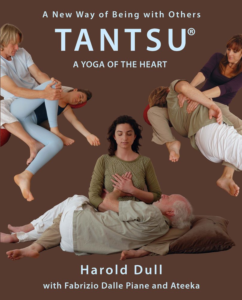 Tantsu a Yoga of the Heart Lifestyle