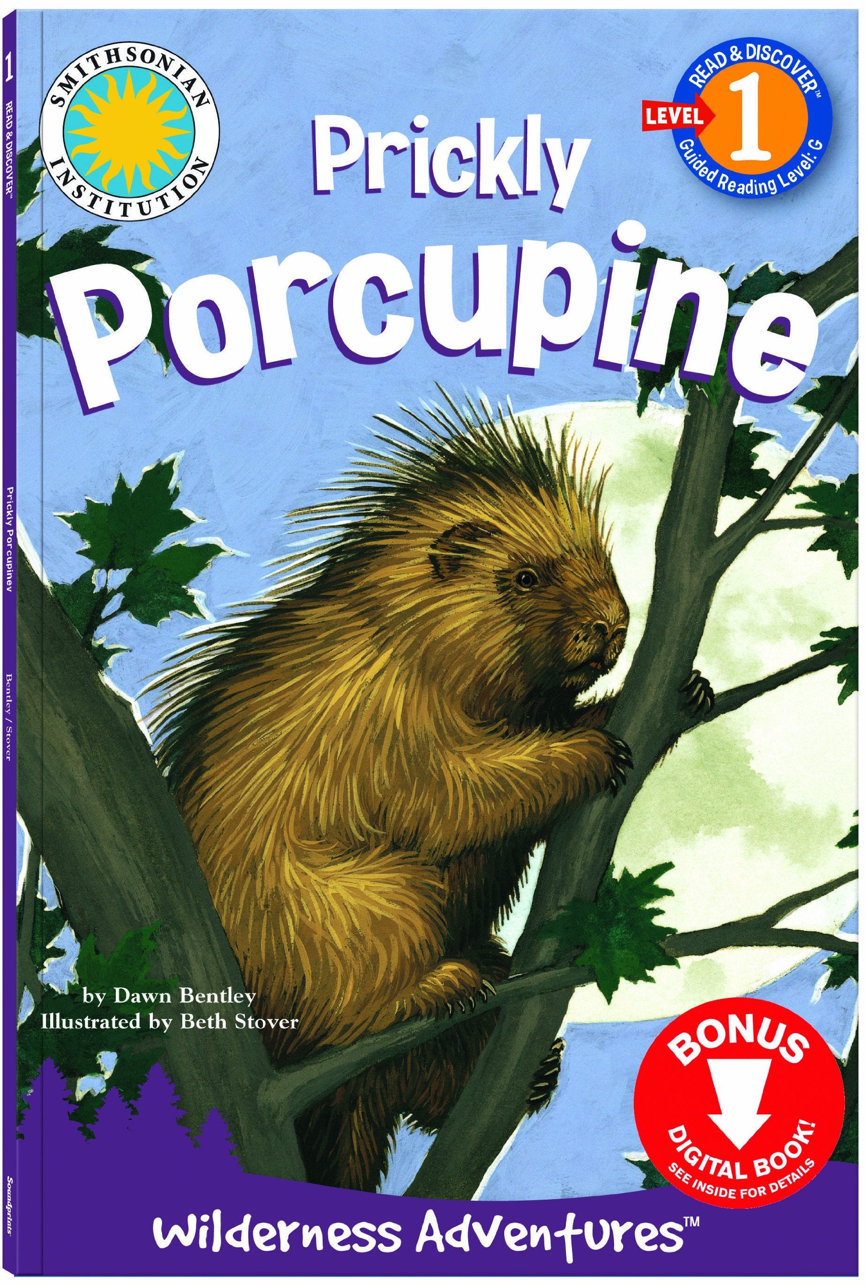 Prickly Porcupine (Wilderness Adventures: Read & Discover, Level 2) Novels & Short Stories