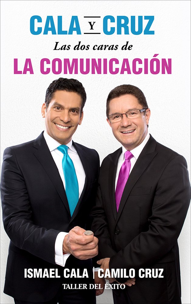 Cala O Cruz: DOS Caras de La Comunicacion Business, Finance & Career