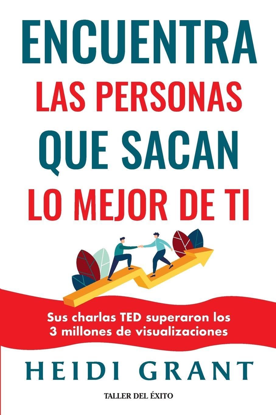 Encuentra las personas que sacan lo mejor de ti Business, Finance & Career