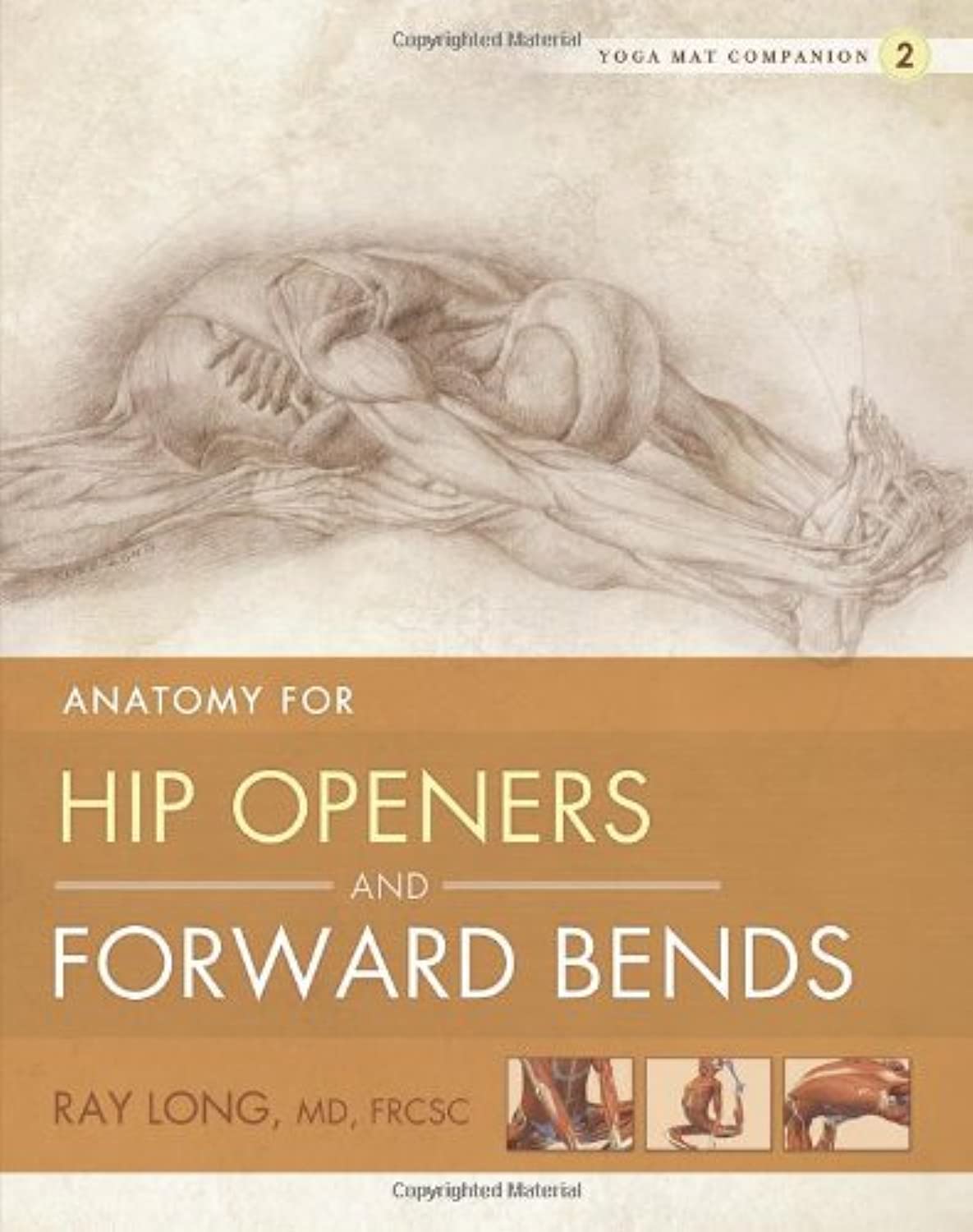 Product Image: Anatomy for Hip Openers and Forward Bends
