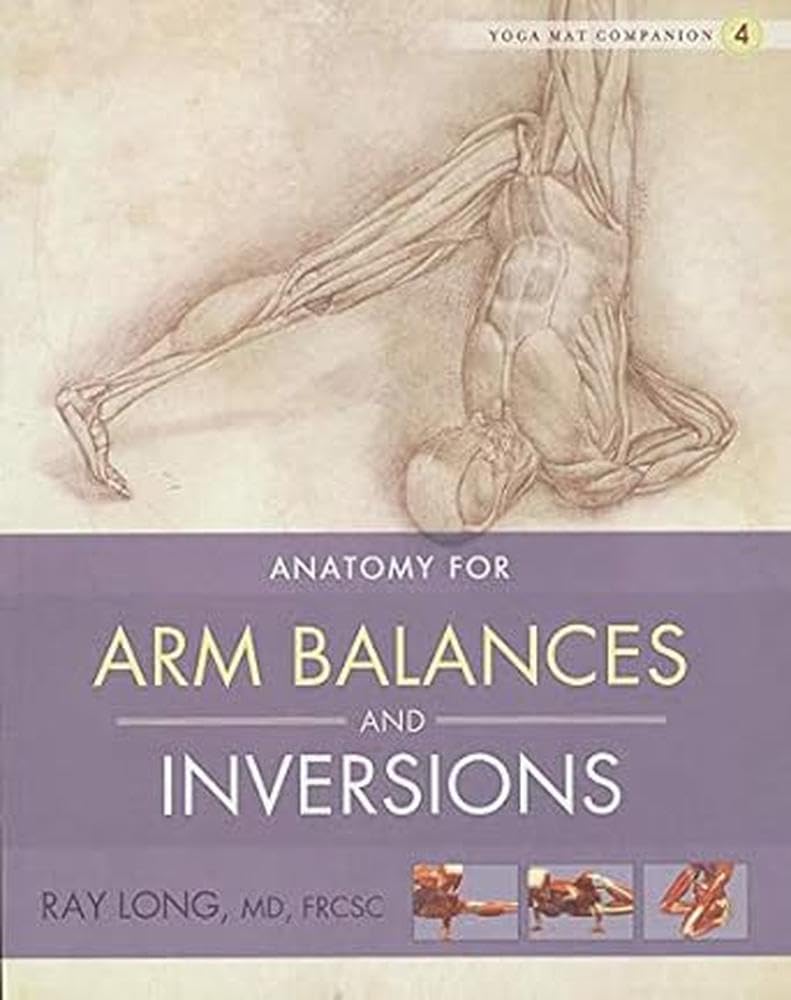 Product Image: Anatomy for Arm Balances and Inversions