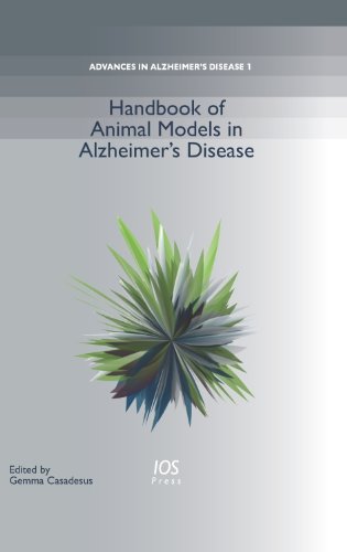 HANDBOOK OF ANIMAL MODELS IN ALZHEIMERS (Advances in Alzheimer's Disease, 1, Band 1) Medicine