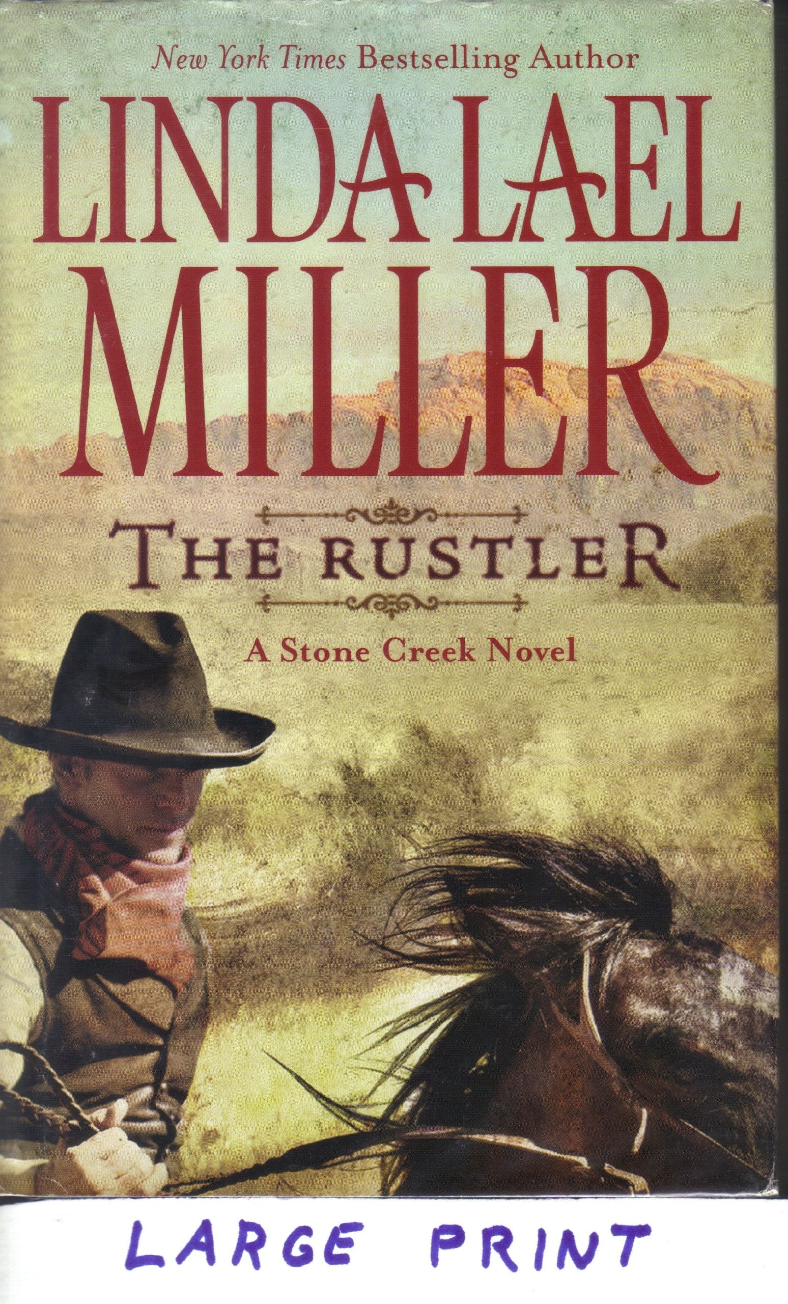 Large Print - The Rustler (Stone Creek) Books