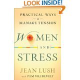 Women and Stress, Practical Ways to Manage Stress Books