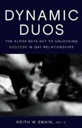 Dynamic Duos - The Alpha/beta Key to Unlocking Suc Books