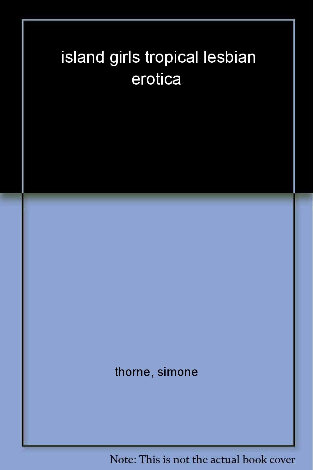 island girls tropical lesbian erotica Films