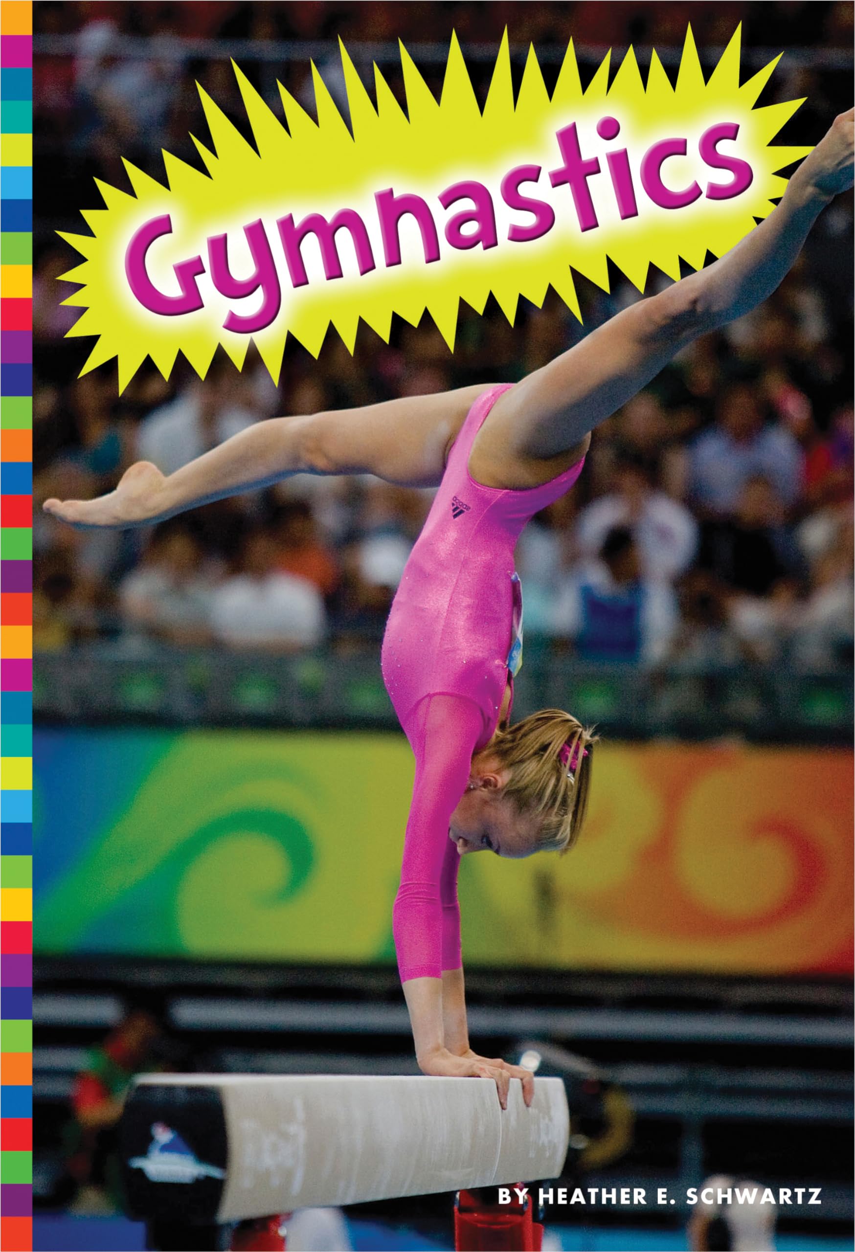 Gymnastics (Summer Olympic Sports) Leisure & Fun