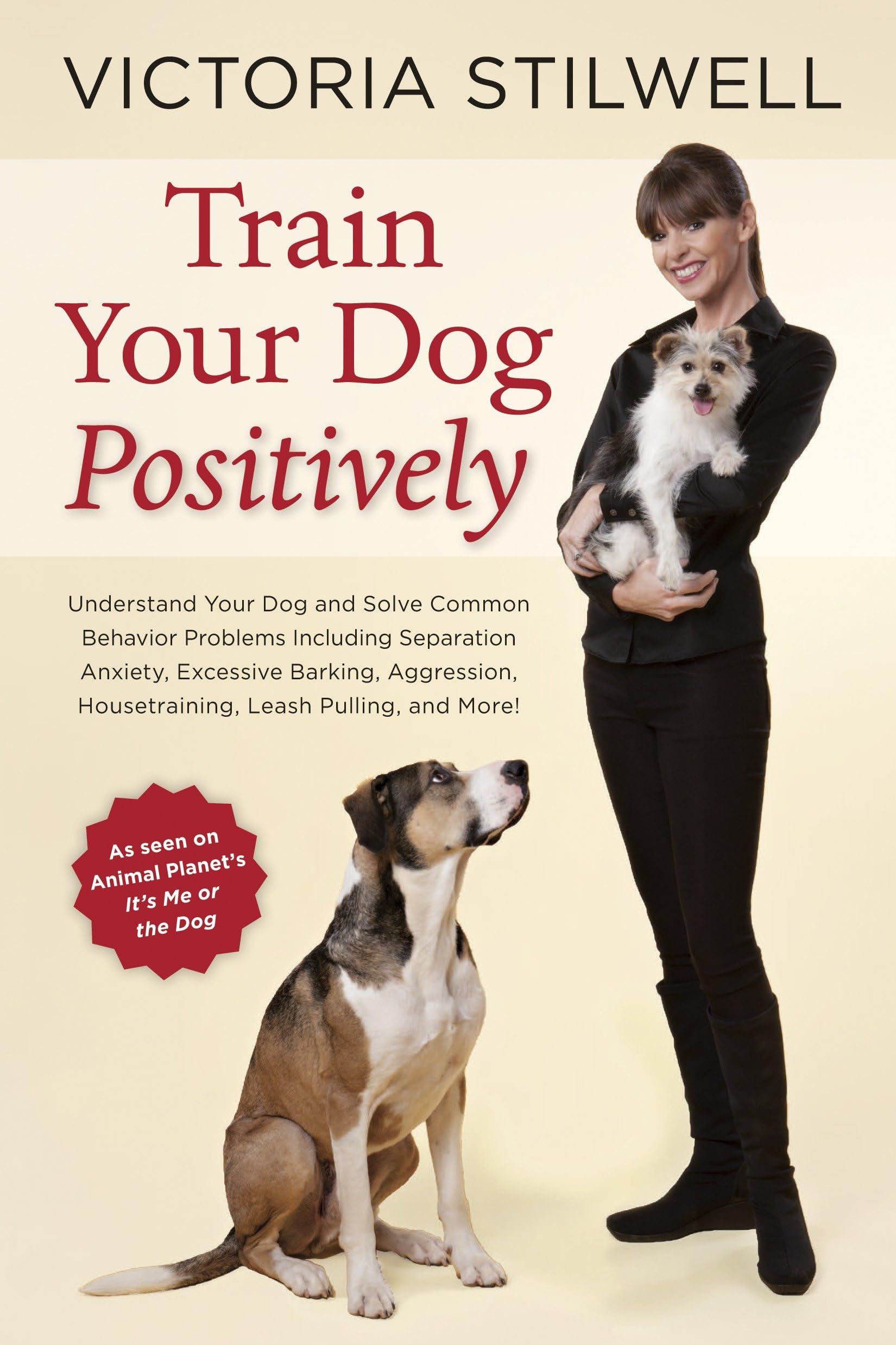 Train Your Dog Positively Pets