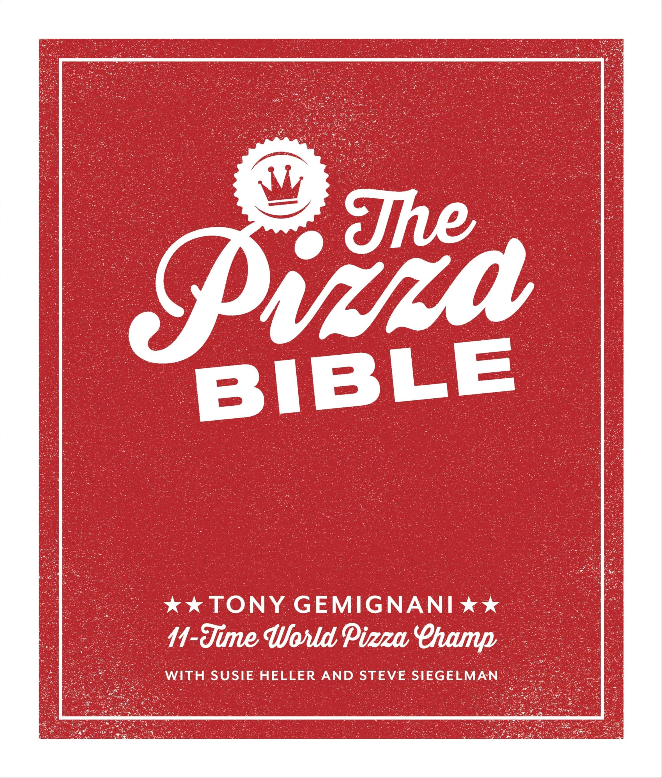 The Pizza Bible Leisure, Home & Garden Books