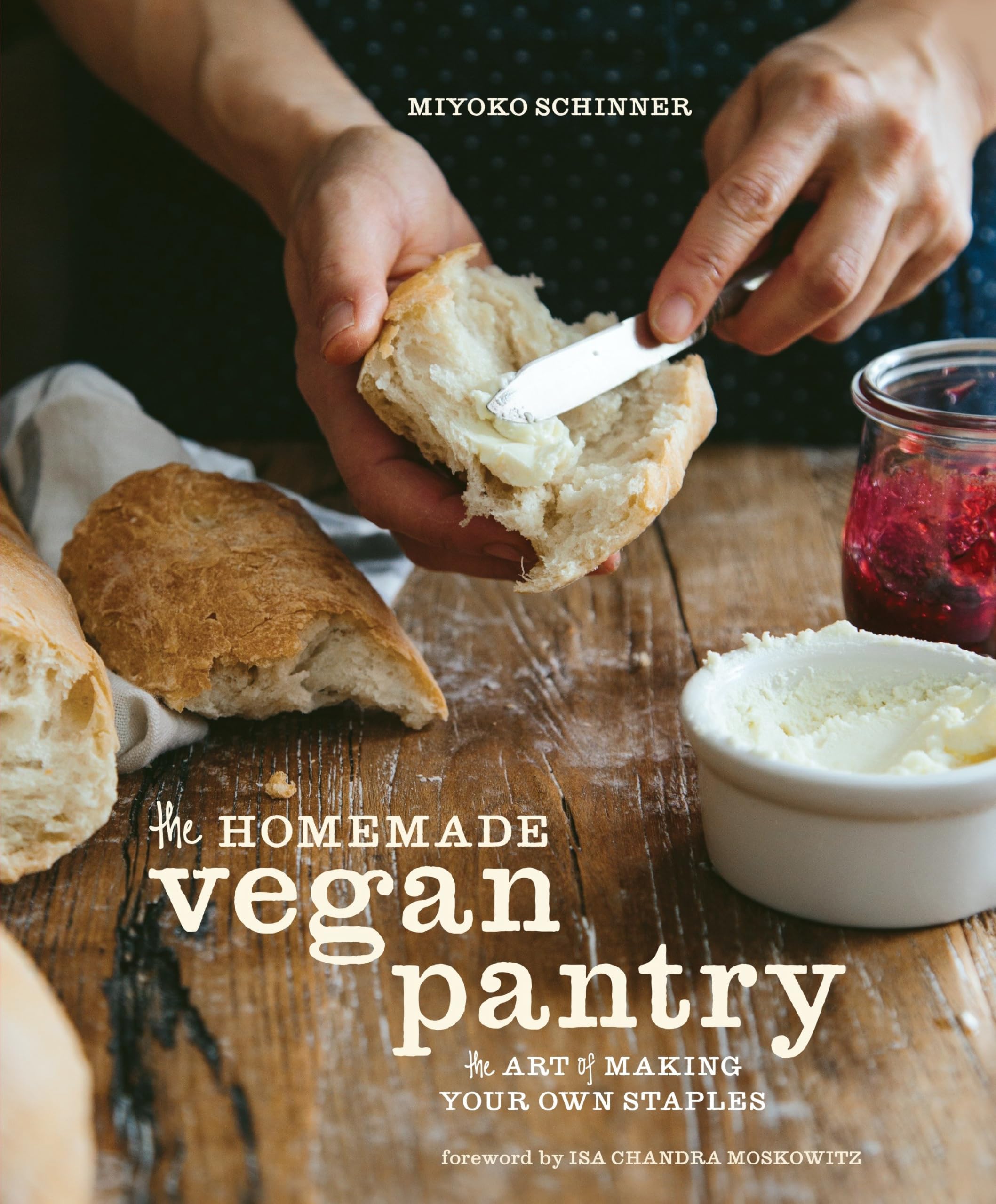 The Homemade Vegan Pantry: The Art of Making Your Own Staples Leisure, Home & Garden