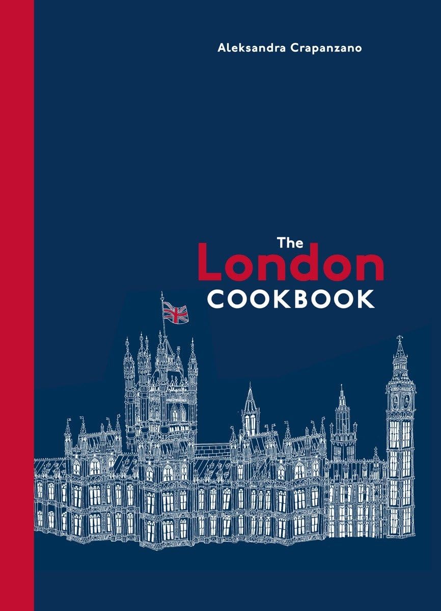 The London Cookbook Essays & Short Stories