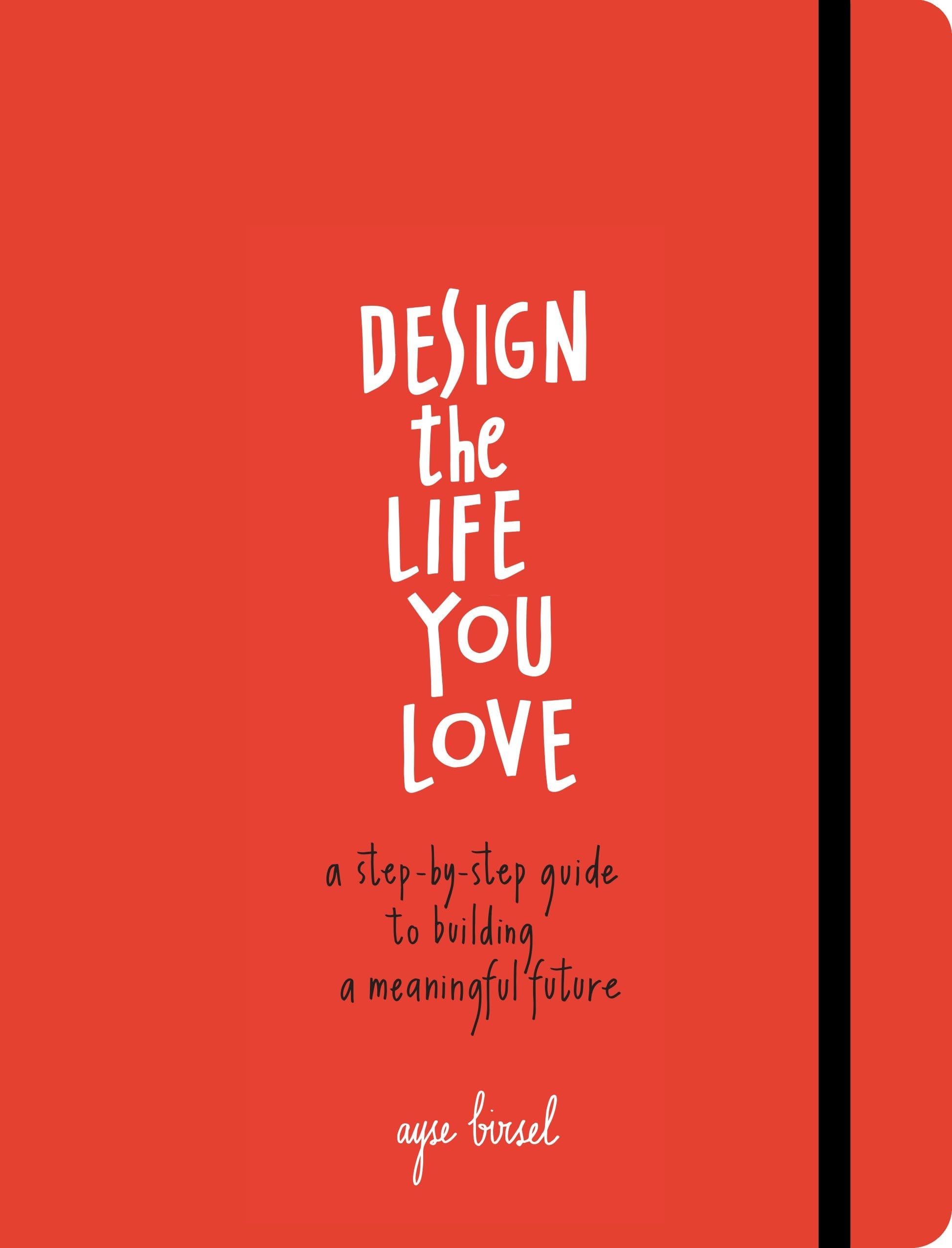 Design the Life You Love Business, Finance & Career