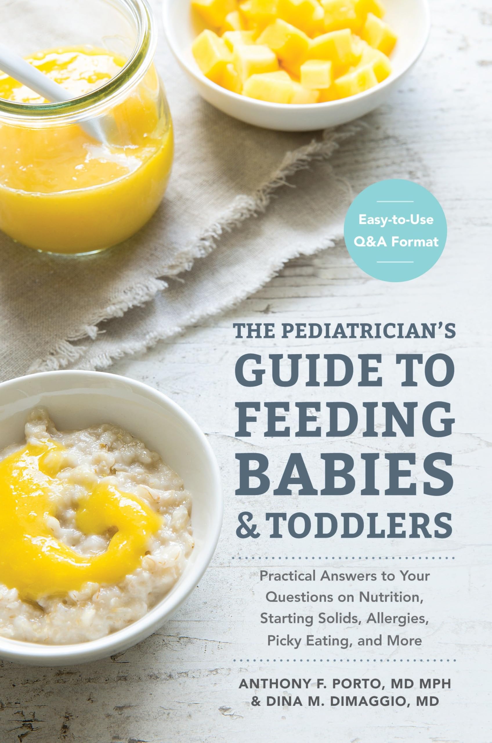 The Pediatrician's Guide to Feeding Babies and Toddlers Leisure, Home & Garden