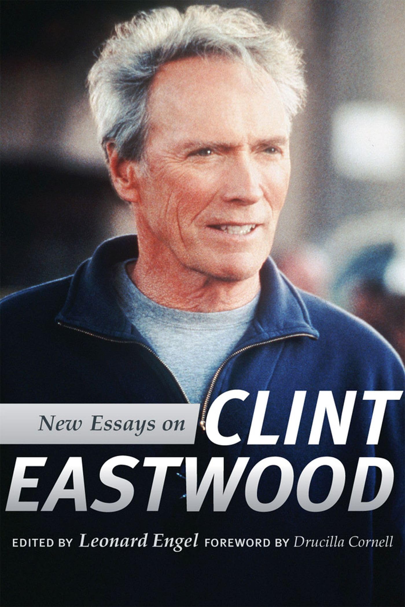 New Essays on Clint Eastwood Media & Communication