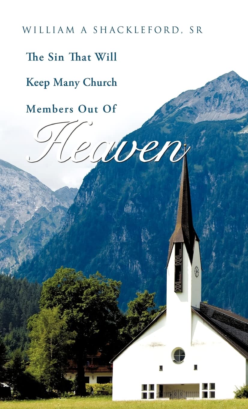 The Sin That Will Keep Many Church Members Out of Heaven Film, Art & Culture