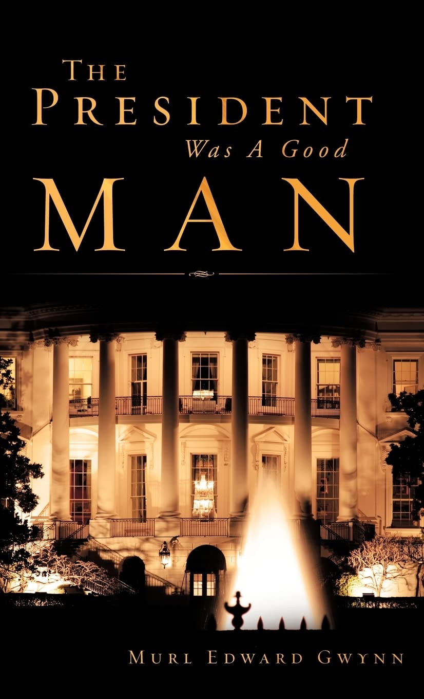 The President Was a Good Man Crime & Thrillers