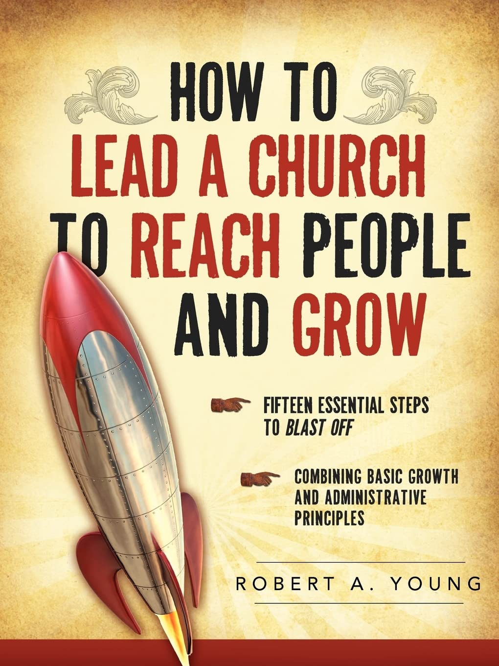 How to Lead a Church to Reach People and Grow Social Sciences