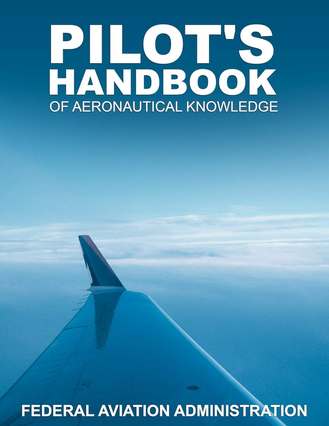 Pilot's Handbook of Aeronautical Knowledge Leisure, Home & Garden
