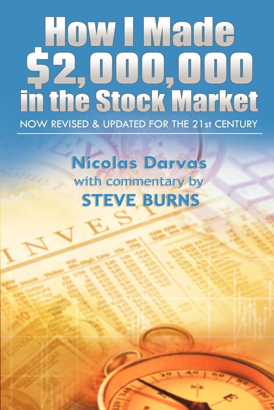 How I Made $2,000,000 in the Stock Market: Now Revised & Updated for the 21st Century Business & Technology