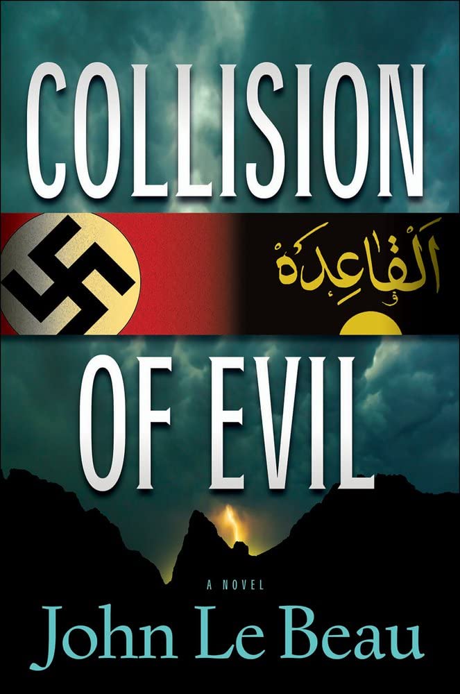 Collision of Evil: A Franz Waldbaer Thrillervolume 1 Action & Adventure