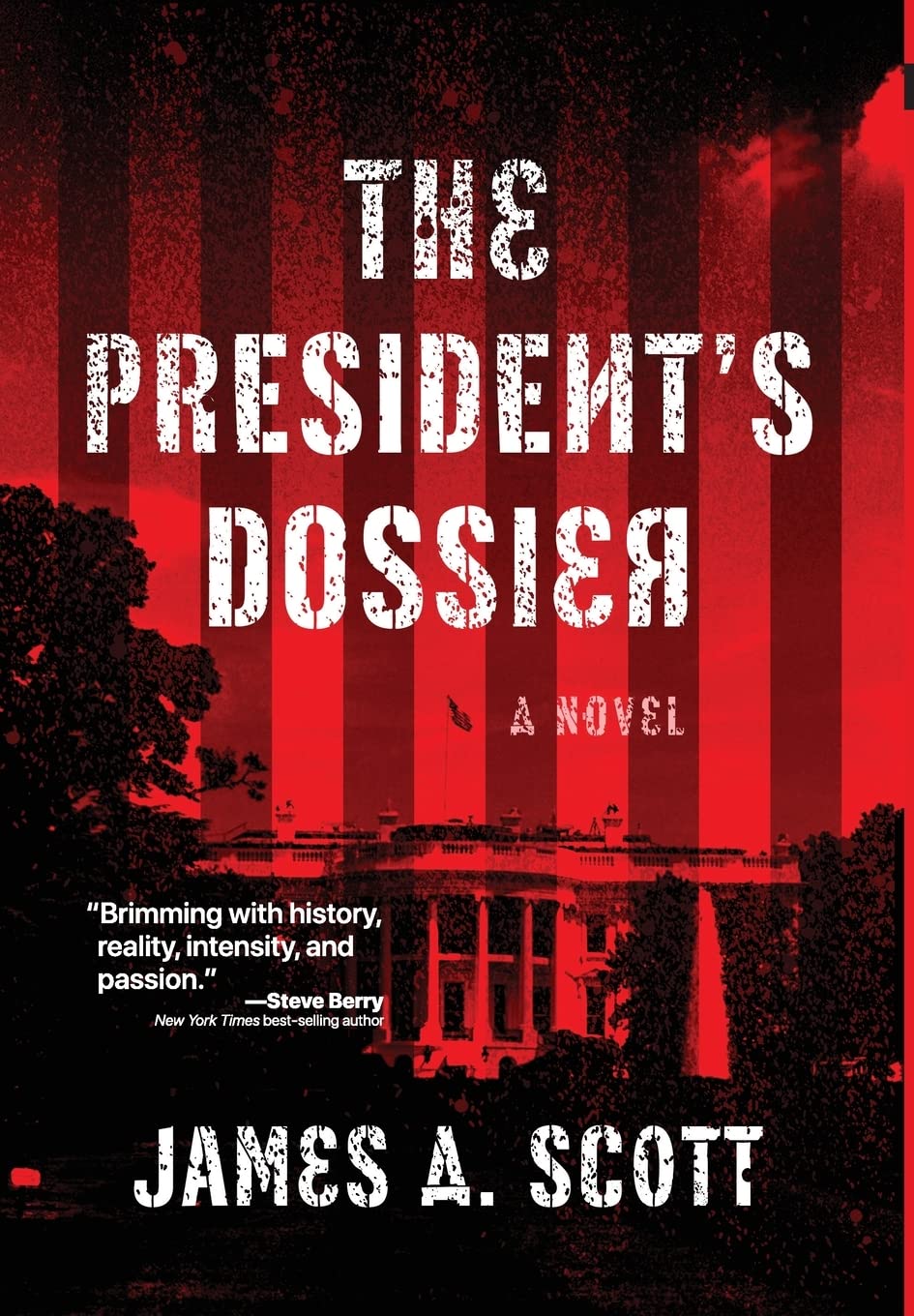 The President's Dossier (A Max Geller Spy Thriller) Contemporary literature