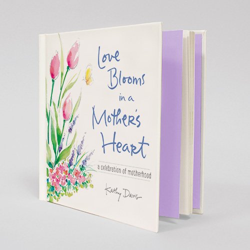 Love Blooms in a Mother's Heart Hard Cover Book Books