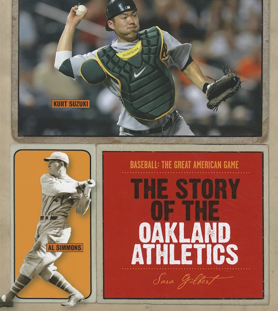 The Story of the Oakland Athletics (Baseball: The Great American Game) Leisure & Fun