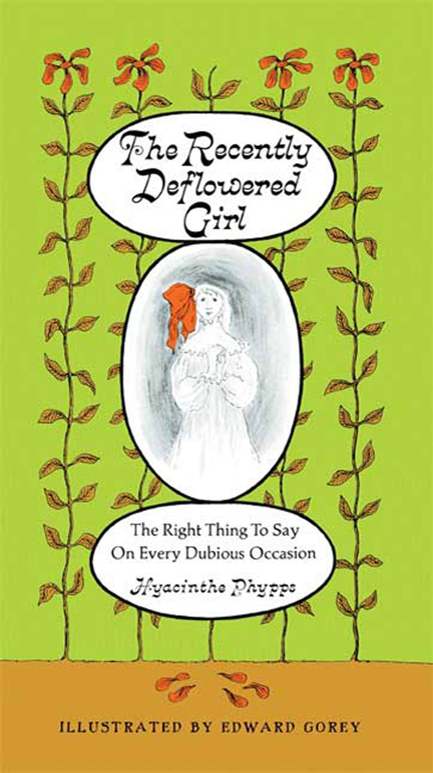 The Recently Deflowered Girl: The Right Thing to Say on Every Dubious Occasion Manga