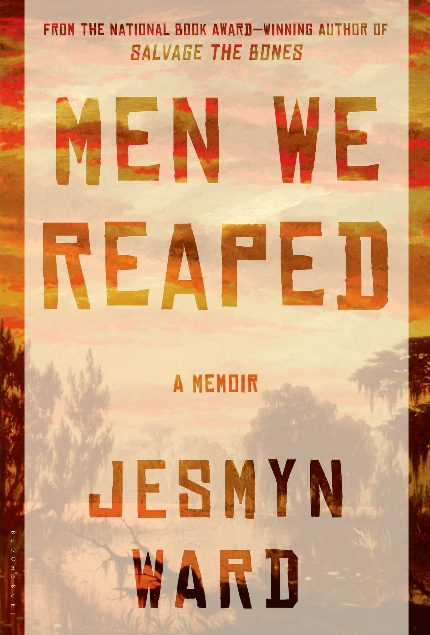 Men We Reaped: A Memoir book