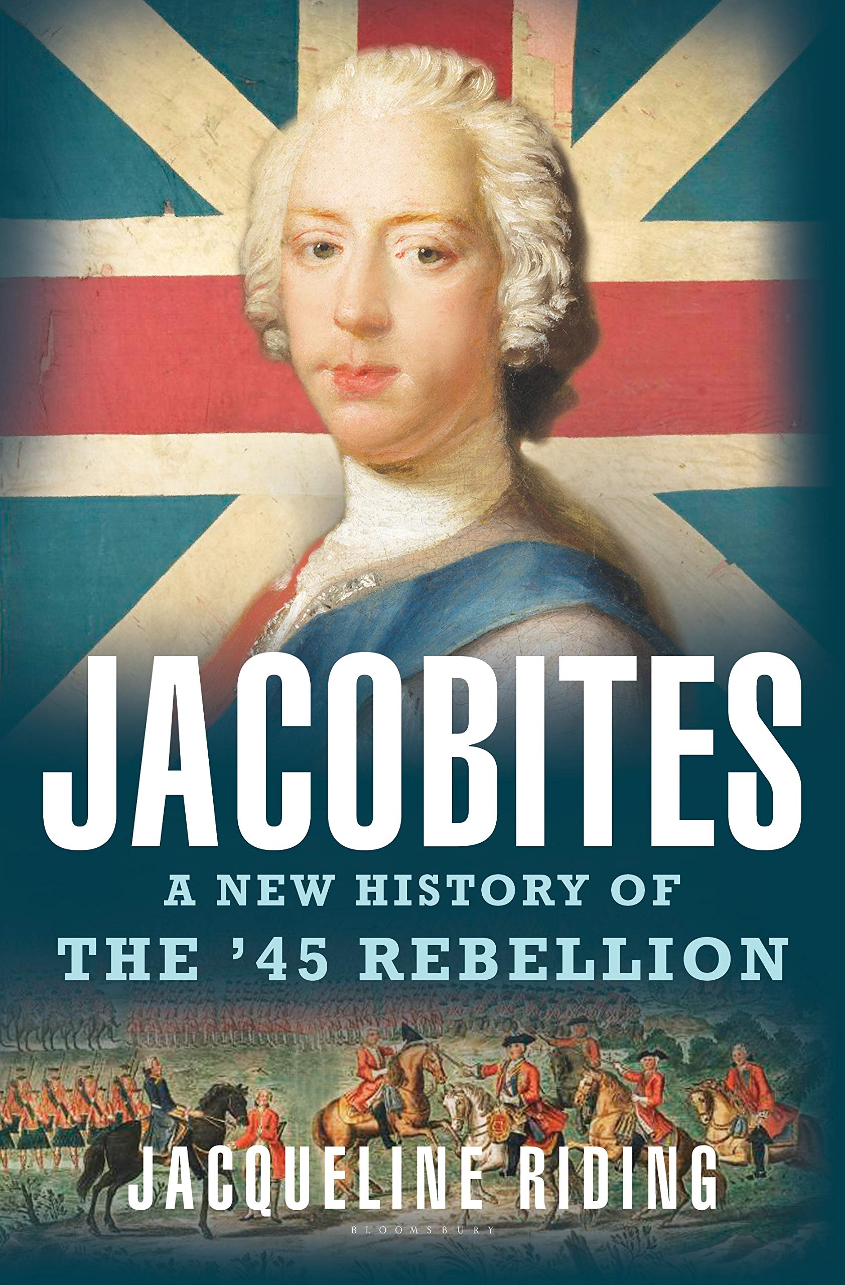 Jacobites: A New History of the '45 Rebellion Film, Art & Culture