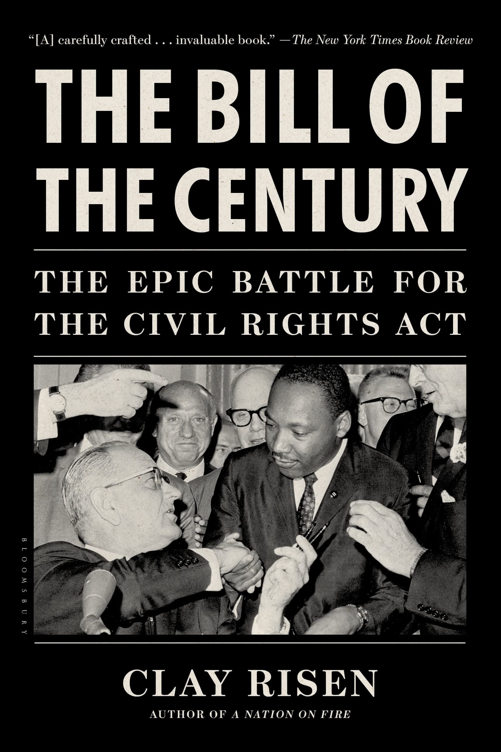 The Bill of the Century: The Epic Battle for the Civil Rights Act Law