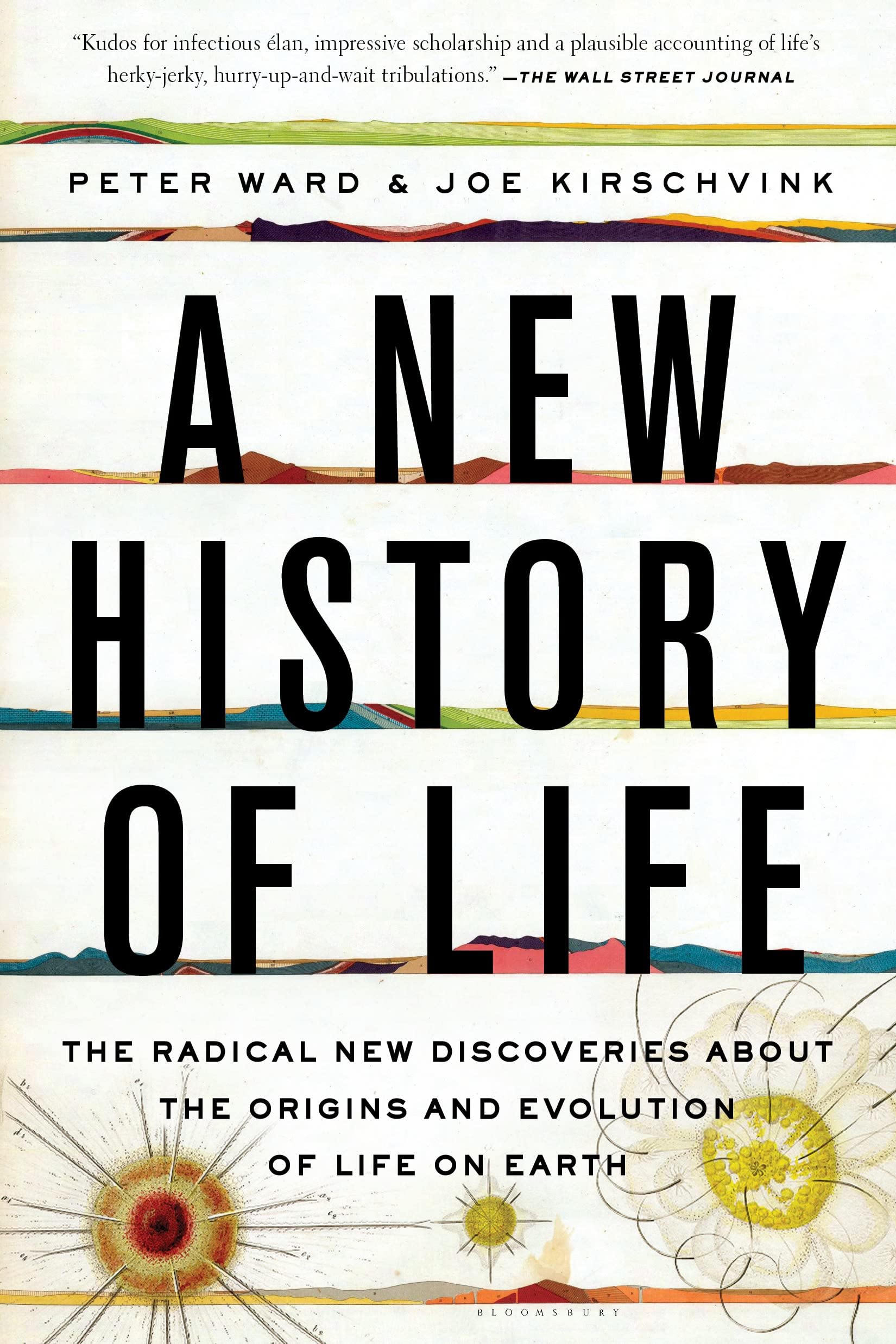A New History of Life: The Radical New Discoveries about the Origins and Evolution of Life on Earth Mathematics