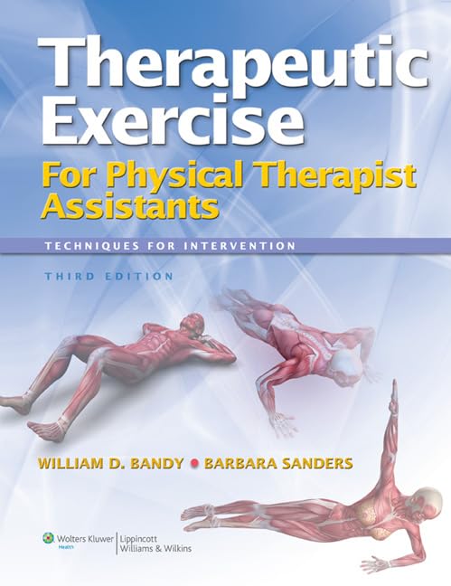 Therapeutic Exercise for Physical Therapy Assistants (Point (Lippincott Williams & Wilkins)) Medicine
