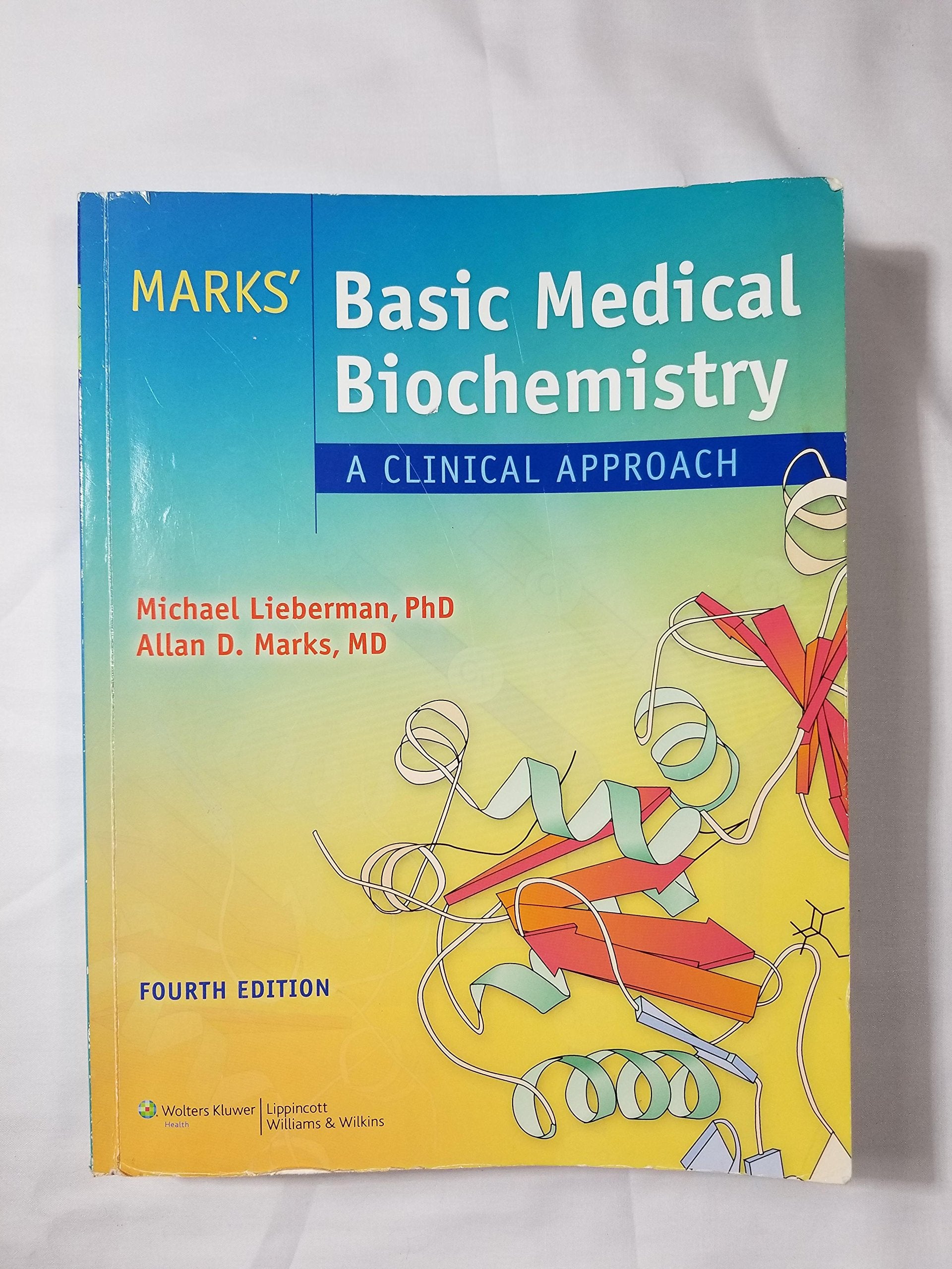 Marks' Basic Medical Biochemistry: A Clinical Approach Medicine