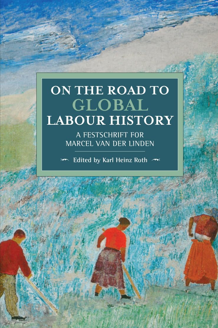 On the Road to Global Labour History Books