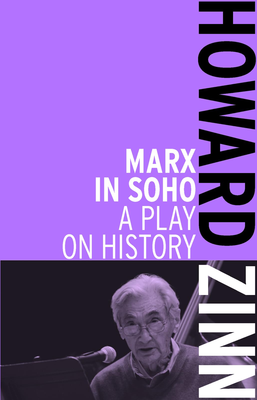 Marx in Soho: A Play on History Philosophy