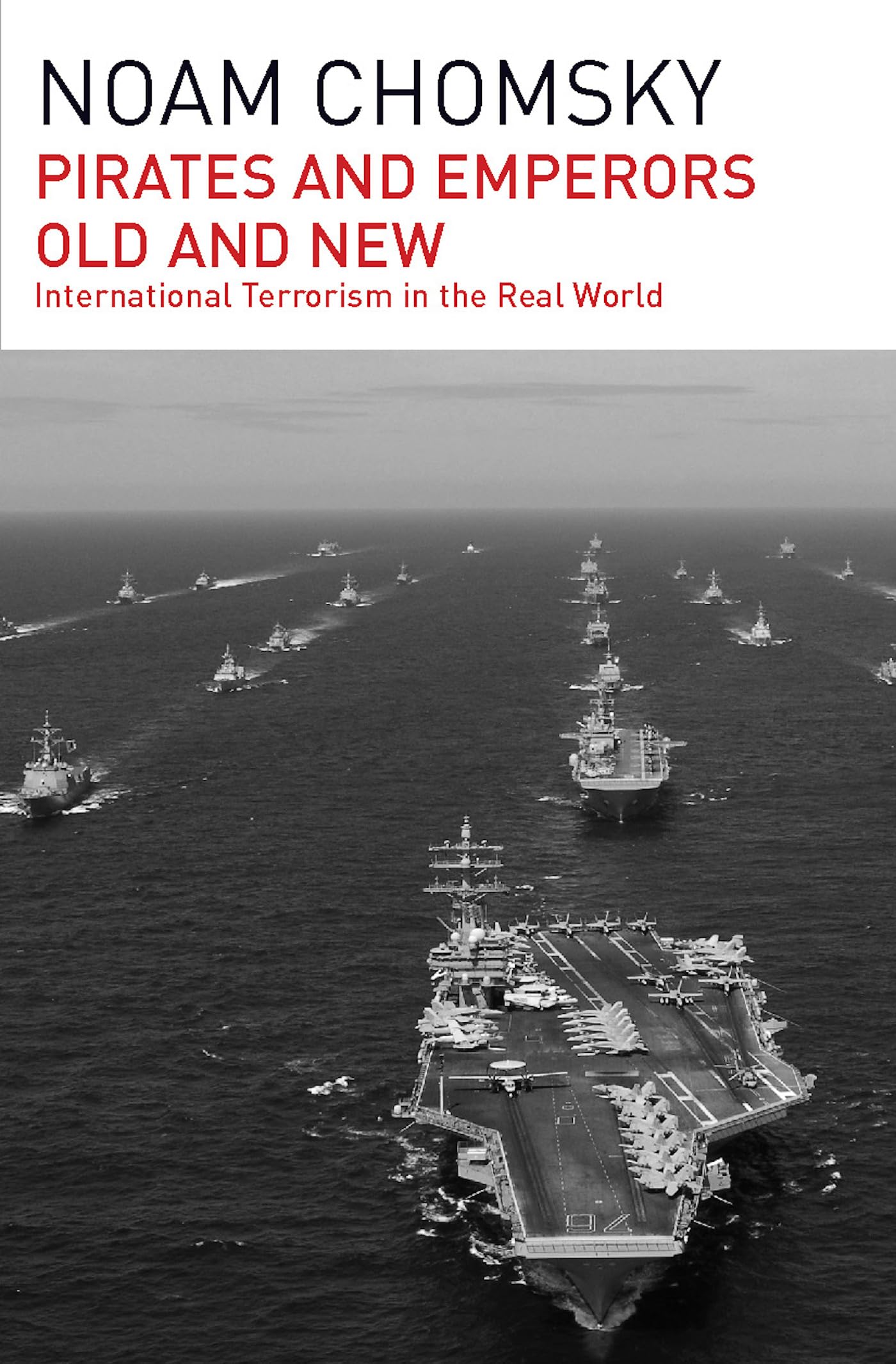 Pirates and Emperors, Old and New: International Terrorism in the Real World Social Sciences