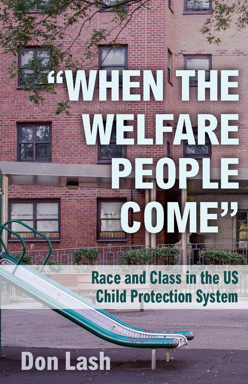 Product Image: When the Welfare People Come