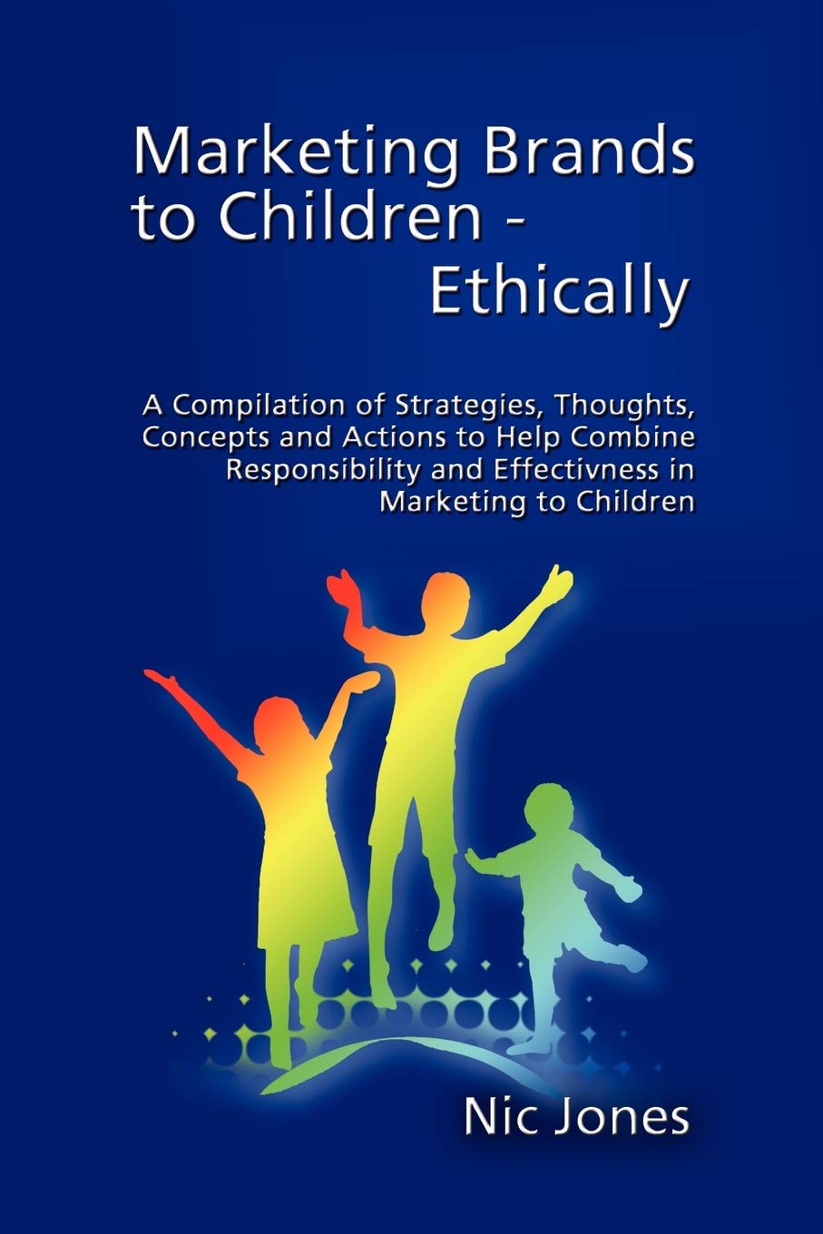 Marketing Brands to Children - Ethically Business, Finance & Career