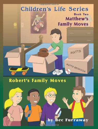 Matthew's Family Moves / Robert's Family Moves Non-fiction