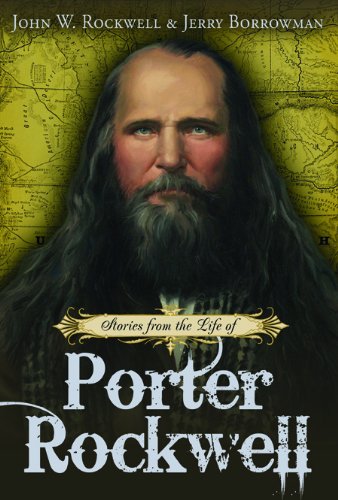 Stories from the Life of Porter Rockwell book