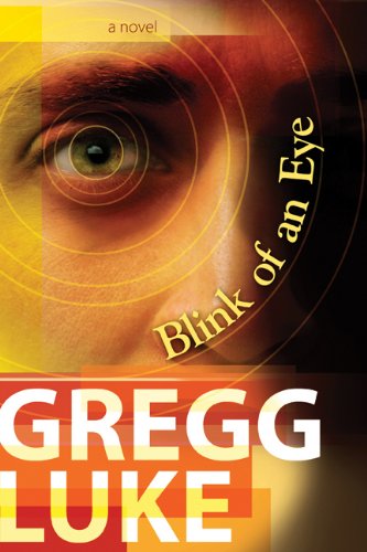 Blink of an Eye : A Novel Books