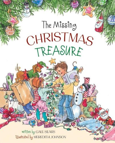 Product Image: The Missing Christmas Treasure by Gale Sears (2012) Hardcover