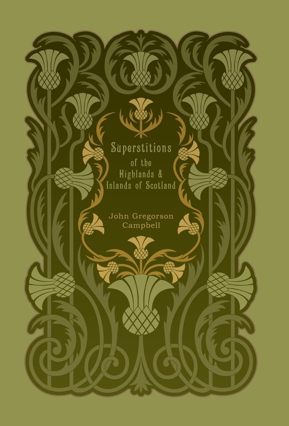 Superstitions of the Highlands and Islands of Scotland Books